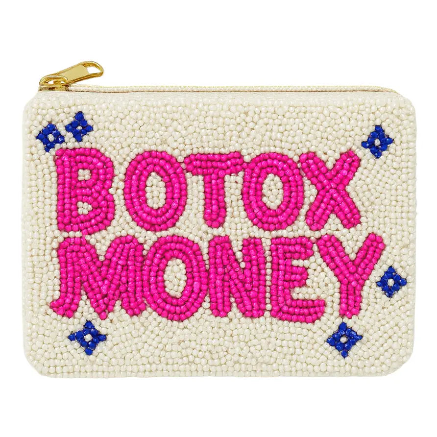 Botox Coin Purse OR add your words !
